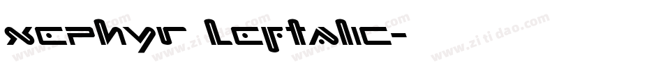 Xephyr Leftalic字体转换
